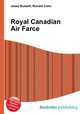 Royal Canadian Air Farce, Jesse Russell,Ronald Cohn 