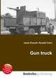 Gun truck, Jesse Russell,Ronald Cohn 