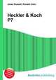 Heckler & Koch P7, Jesse Russell,Ronald Cohn 