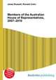Members of the Australian House of Representatives, 2007–2010, Jesse Russell,Ronald Cohn 