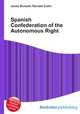 Spanish Confederation of the Autonomous Right, Jesse Russell,Ronald Cohn 