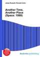 Another Time, Another Place (Space: 1999), Jesse Russell,Ronald Cohn 