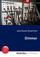 Dimmer, Jesse Russell,Ronald Cohn 