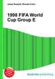 1998 FIFA World Cup Group E, Jesse Russell,Ronald Cohn 