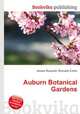 Auburn Botanical Gardens, Jesse Russell,Ronald Cohn 