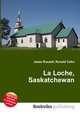 La Loche, Saskatchewan, Jesse Russell,Ronald Cohn 
