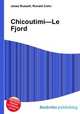 Chicoutimi—Le Fjord, Jesse Russell,Ronald Cohn 