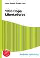1996 Copa Libertadores, Jesse Russell,Ronald Cohn 