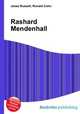 Rashard Mendenhall, Jesse Russell,Ronald Cohn 