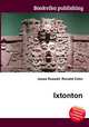 Ixtonton, Jesse Russell,Ronald Cohn 