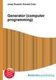 Generator (computer programming), Jesse Russell,Ronald Cohn 