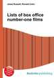Lists of box office number-one films, Jesse Russell,Ronald Cohn 