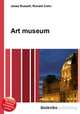 Art museum, Jesse Russell,Ronald Cohn 