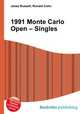 1991 Monte Carlo Open – Singles, Jesse Russell,Ronald Cohn 