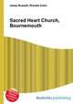Sacred Heart Church, Bournemouth, Jesse Russell,Ronald Cohn 
