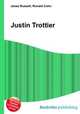 Justin Trottier, Jesse Russell,Ronald Cohn 