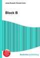 Block B, Jesse Russell,Ronald Cohn 