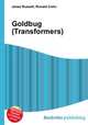 Goldbug (Transformers), Jesse Russell,Ronald Cohn 