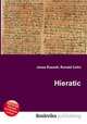 Hieratic, Jesse Russell,Ronald Cohn 