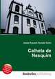 Calheta de Nesquim, Jesse Russell,Ronald Cohn 