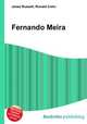 Fernando Meira, Jesse Russell,Ronald Cohn 