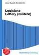 Louisiana Lottery (modern), Jesse Russell,Ronald Cohn 