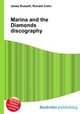 Marina and the Diamonds discography, Jesse Russell,Ronald Cohn 