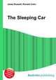 The Sleeping Car, Jesse Russell,Ronald Cohn 