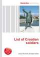 List of Croatian soldiers, Jesse Russell,Ronald Cohn 
