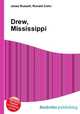 Drew, Mississippi, Jesse Russell,Ronald Cohn 
