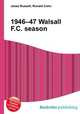 1946–47 Walsall F.C. season, Jesse Russell,Ronald Cohn 
