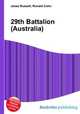 29th Battalion (Australia), Jesse Russell,Ronald Cohn 