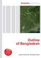 Outline of Bangladesh, Jesse Russell,Ronald Cohn 