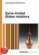 Syria–United States relations, Jesse Russell,Ronald Cohn 