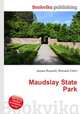 Maudslay State Park, Jesse Russell,Ronald Cohn 