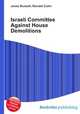 Israeli Committee Against House Demolitions, Jesse Russell,Ronald Cohn 