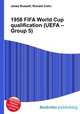 1958 FIFA World Cup qualification (UEFA – Group 5), Jesse Russell,Ronald Cohn 