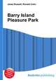 Barry Island Pleasure Park, Jesse Russell,Ronald Cohn 