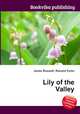 Lily of the Valley, Jesse Russell,Ronald Cohn 