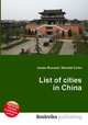 List of cities in China, Jesse Russell,Ronald Cohn 