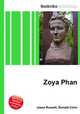 Zoya Phan, Jesse Russell,Ronald Cohn 