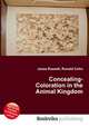 Concealing-Coloration in the Animal Kingdom, Jesse Russell,Ronald Cohn 