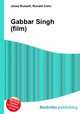 Gabbar Singh (film), Jesse Russell,Ronald Cohn 