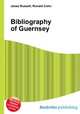 Bibliography of Guernsey, Jesse Russell,Ronald Cohn 
