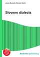 Slovene dialects, Jesse Russell,Ronald Cohn 