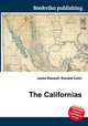 The Californias, Jesse Russell,Ronald Cohn 