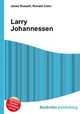 Larry Johannessen, Jesse Russell,Ronald Cohn 