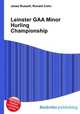 Leinster GAA Minor Hurling Championship, Jesse Russell,Ronald Cohn 