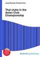Thai clubs in the Asian Club Championship, Jesse Russell,Ronald Cohn 