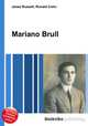 Mariano Brull, Jesse Russell,Ronald Cohn 